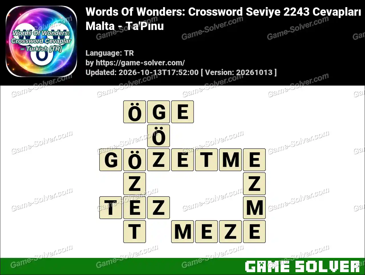 Words Of Wonders: Crossword Seviye 2243 Cevapları – Malta – Ta’Pınu